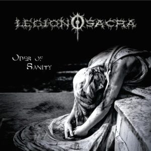 LEGION SACRA - Odes of Sanity + De profundis​.​.​.​ clamores en el abismo CD Doble