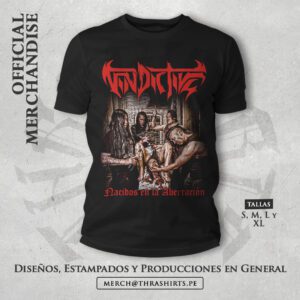 VINDICTIVE – Nacidos en la Aberración T-Shirt